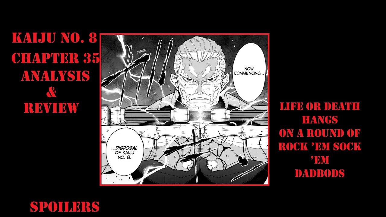 Kaiju NO.8 Chapter 35 Full Spoiler Analysis-Life or Death Hangs on a Round of Rock’m Sock’m Dadbods