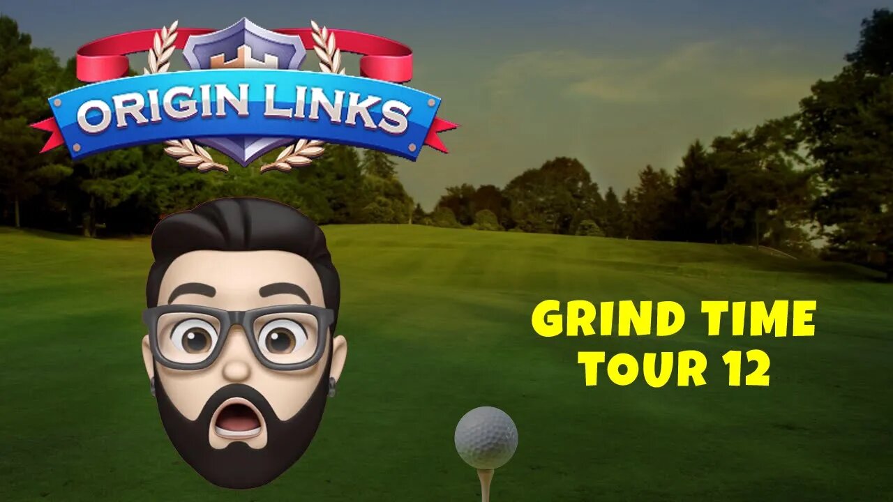 Golf Clash T12 - Grind Time