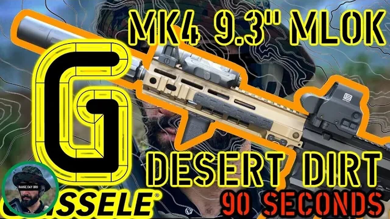Geissele MK4 9.3" MLok Rail Desert Dirt; 90 Second Review
