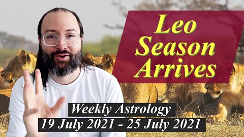 Fierce Opposition | Weekly Astrology 19 - 25 July 2021