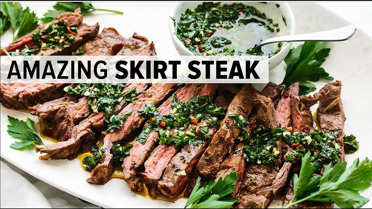 SKIRT STEAK with CHIMICHURRI | the best steak recipe for summertime grilling!