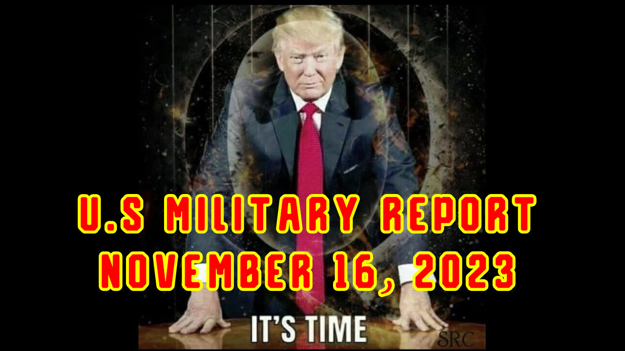 u.s Military Report November 16, 2023