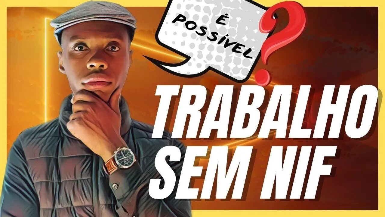 TRABALHAR EM PORTUGAL SEM NIF, É POSSÍVEL? @Negritinh Pelo Mundo