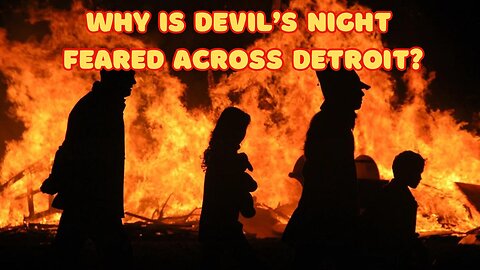 The Evolution of Devil's Night: From Mischief to Mayhem in Detroit | Big City Tales