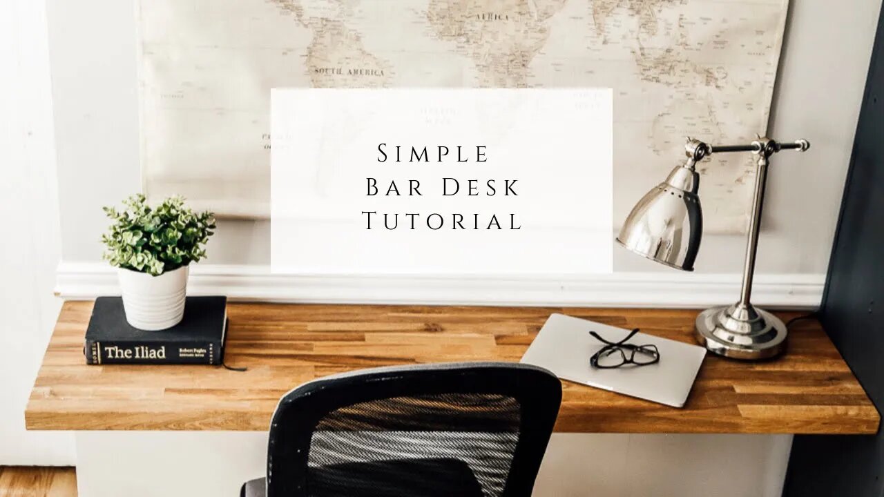 Simple Bar Desk Tutorial