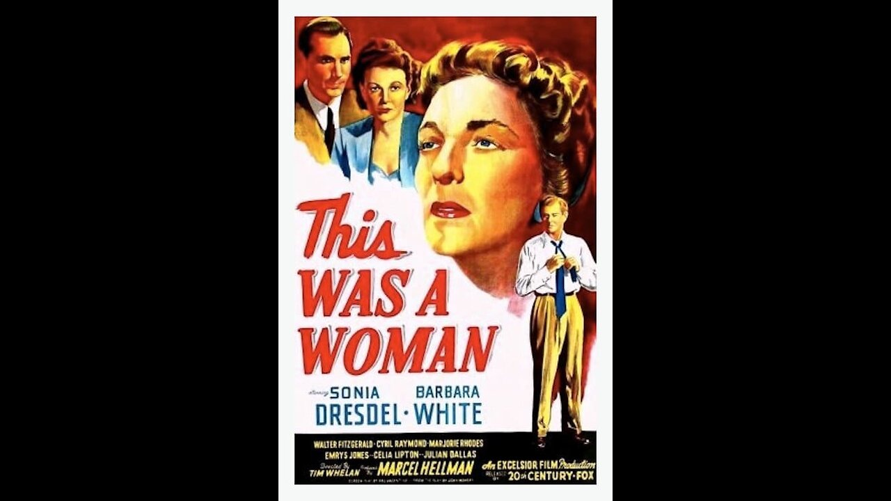 This Was a Woman (1948) | Directed by Tim Whelan