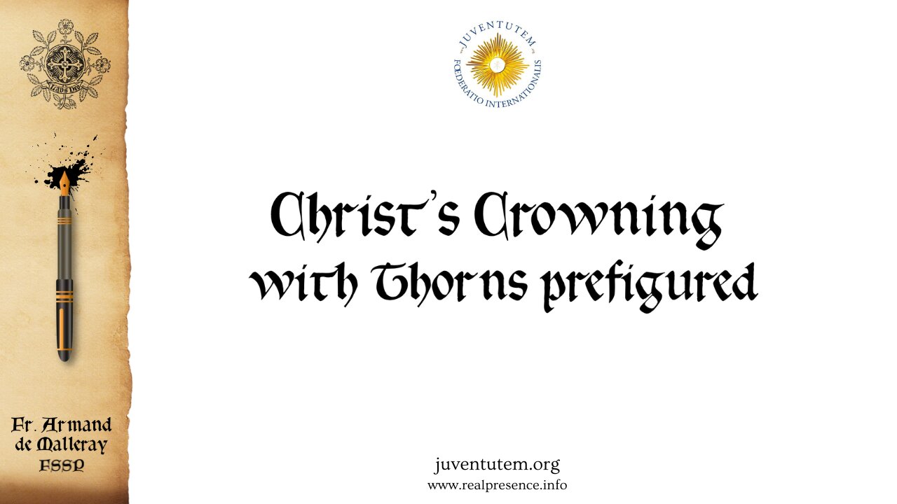 Christ's Crowning with Thorns prefigured
