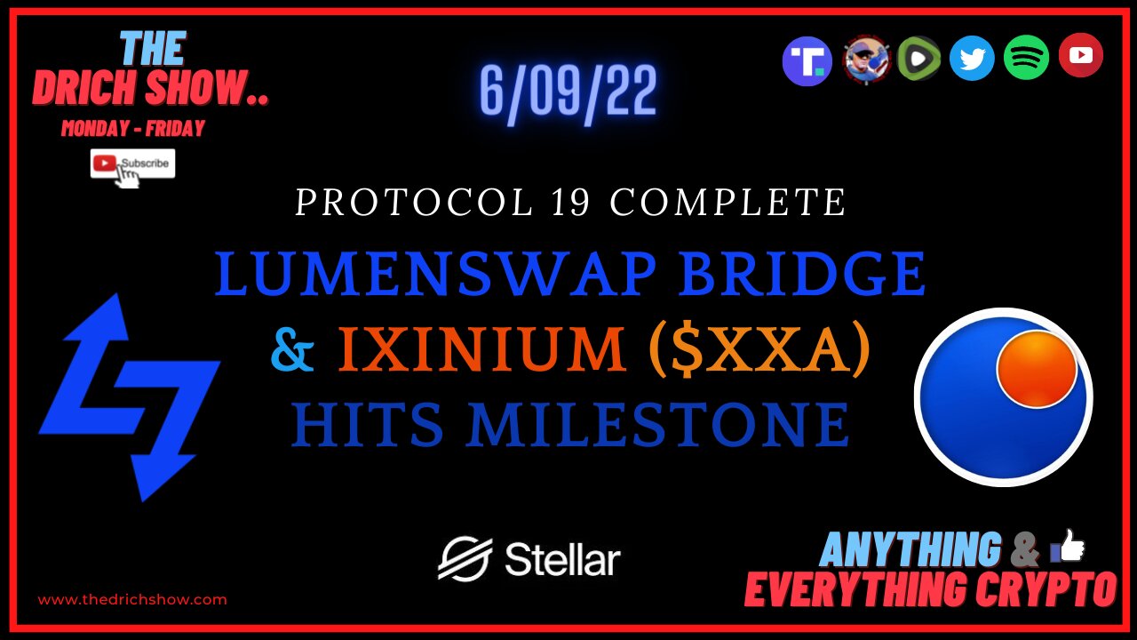 PROTOCOL 19 COMPLETE - LUMENSWAP BRIDGE & IXINIUM ($XXA) HITS MILESTONE