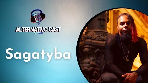 SAGATYBA ALTERNATIVOCAST#8