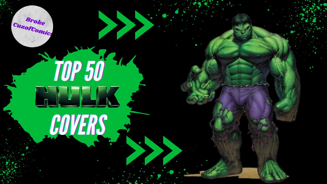 Top 50 Hulk Covers.