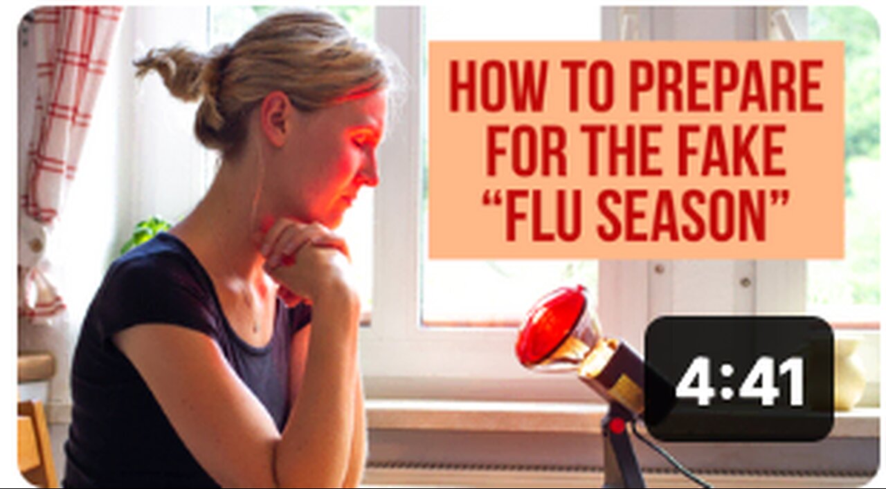 How To Prepare For The FAKE "Flu Season"