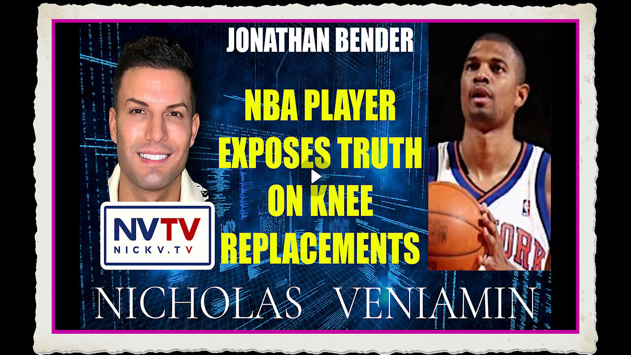 NBA Player Jonathan Bender Exposes Truth On Knee Replacement with Nicholas Veniamin