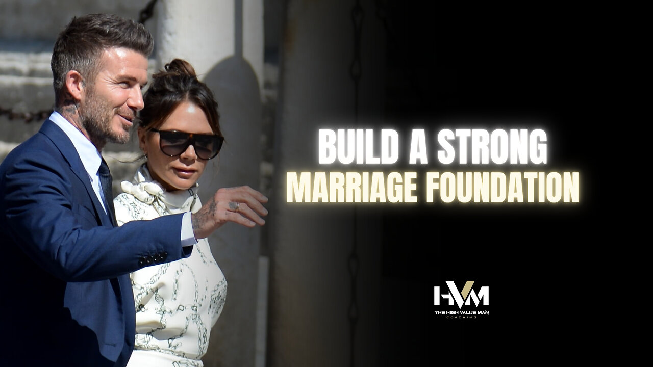 Build a Strong Marriage Foundation