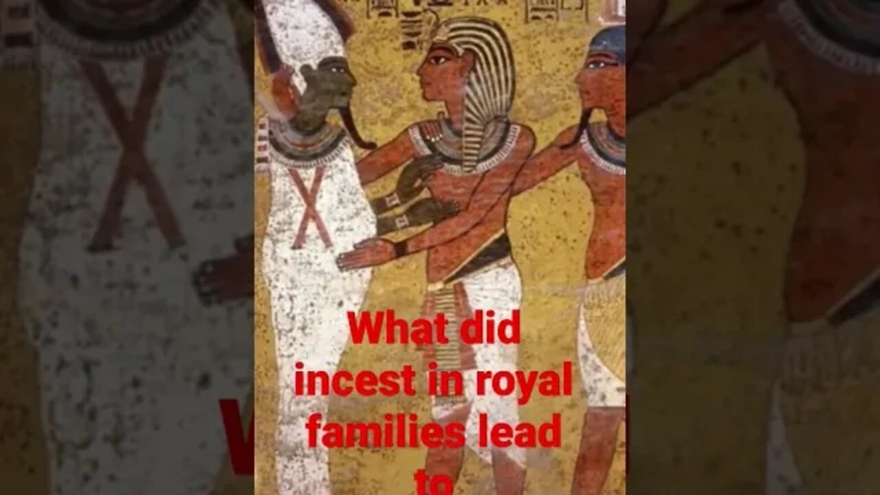 What did incest in royal families lead to?