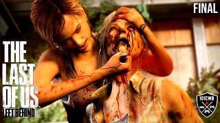 The Last of Us: Left Behind 1080p 60fps - PS4 - FINAL - Walkthrough Completa PT BR