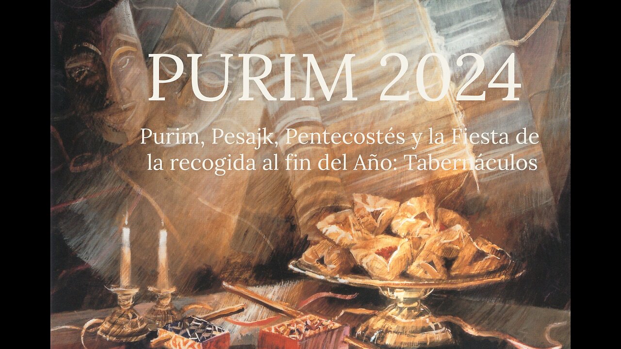 El libro de Ester y la Fiesta de Purim parte 3