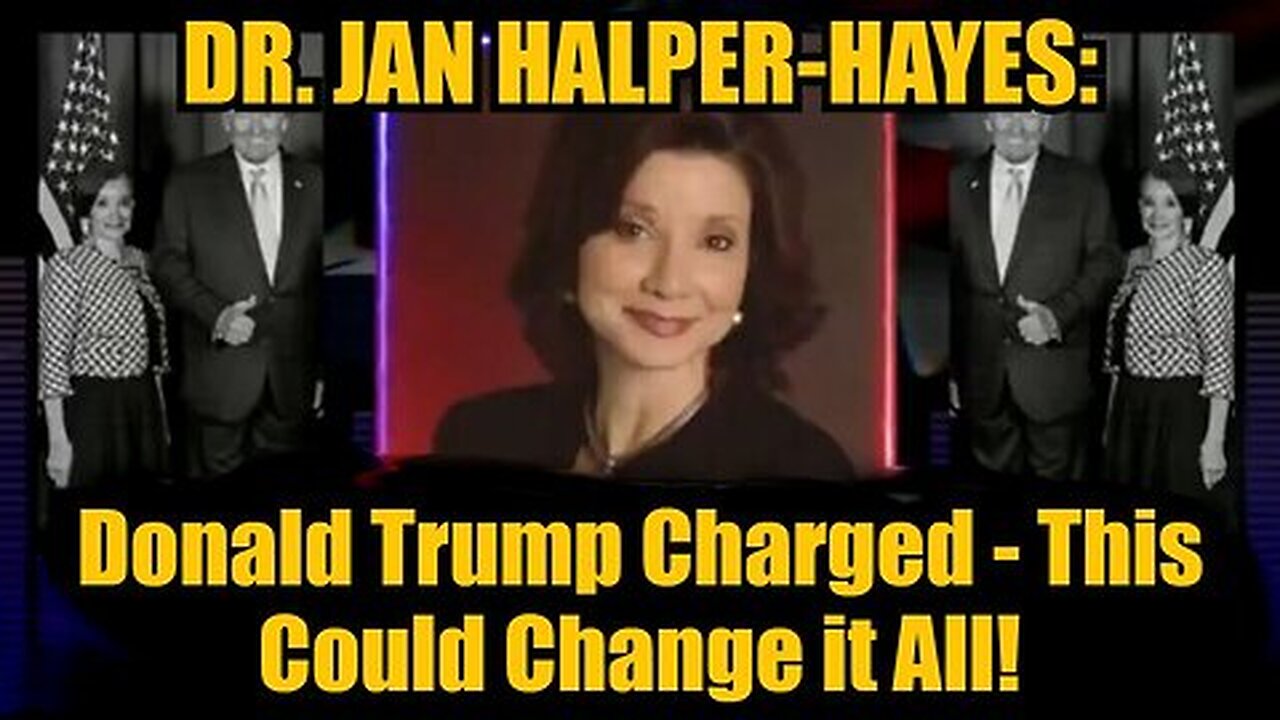 Dr. Jan Halper-Hayes - Donald Trump Charged - This Could Change It All - 10-27-24.