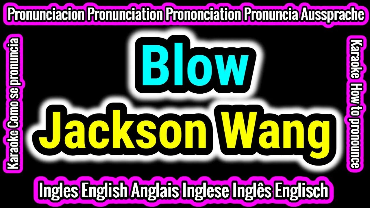 Blow | Jackson Wang | KARAOKE para cantar con pronunciacion en ingles traducida español Red