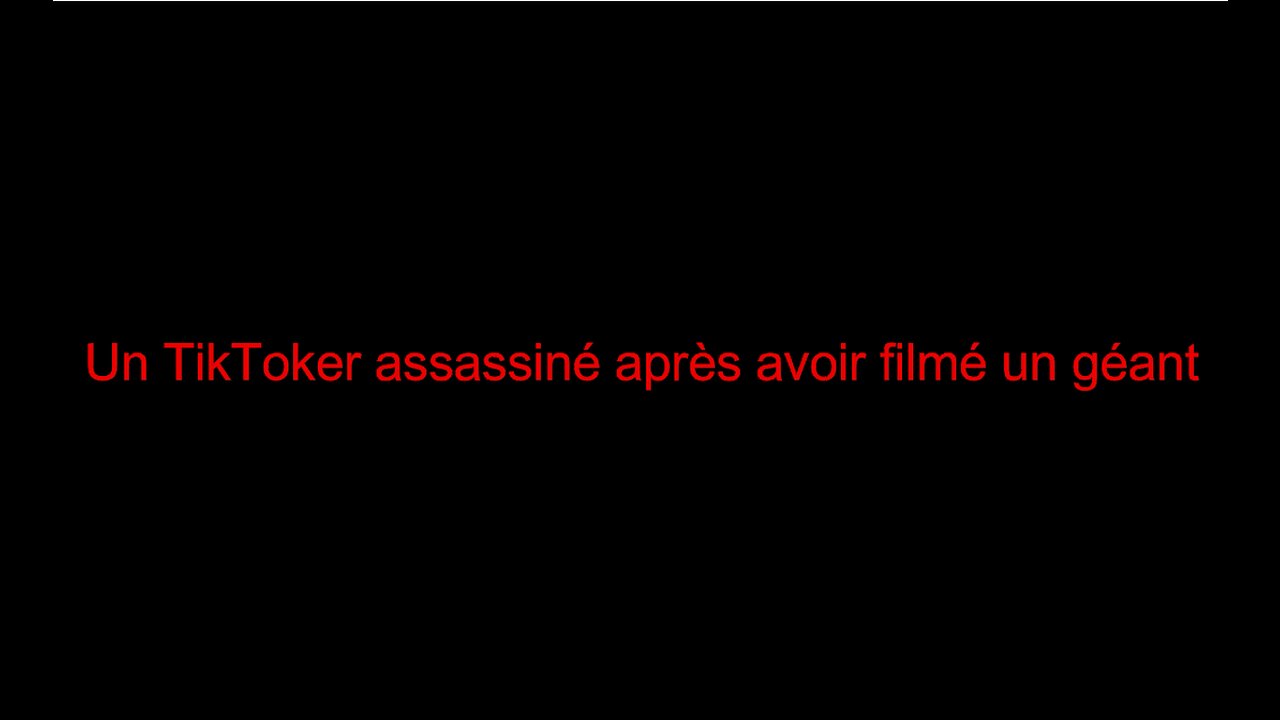 Un TikToker assassiné après avoir filmé un géant