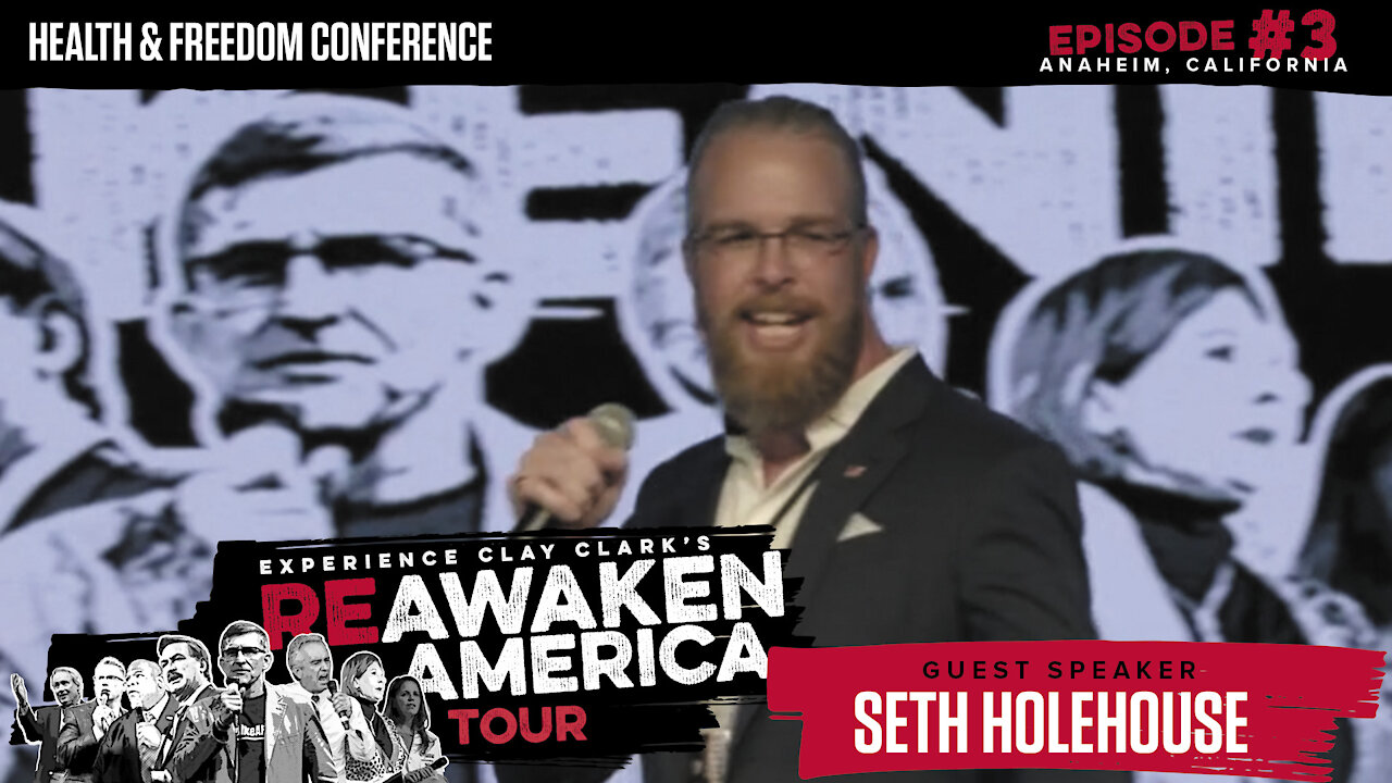 The ReAwaken America Tour | Seth Holehouse | From the Sidelines to the Frontlines