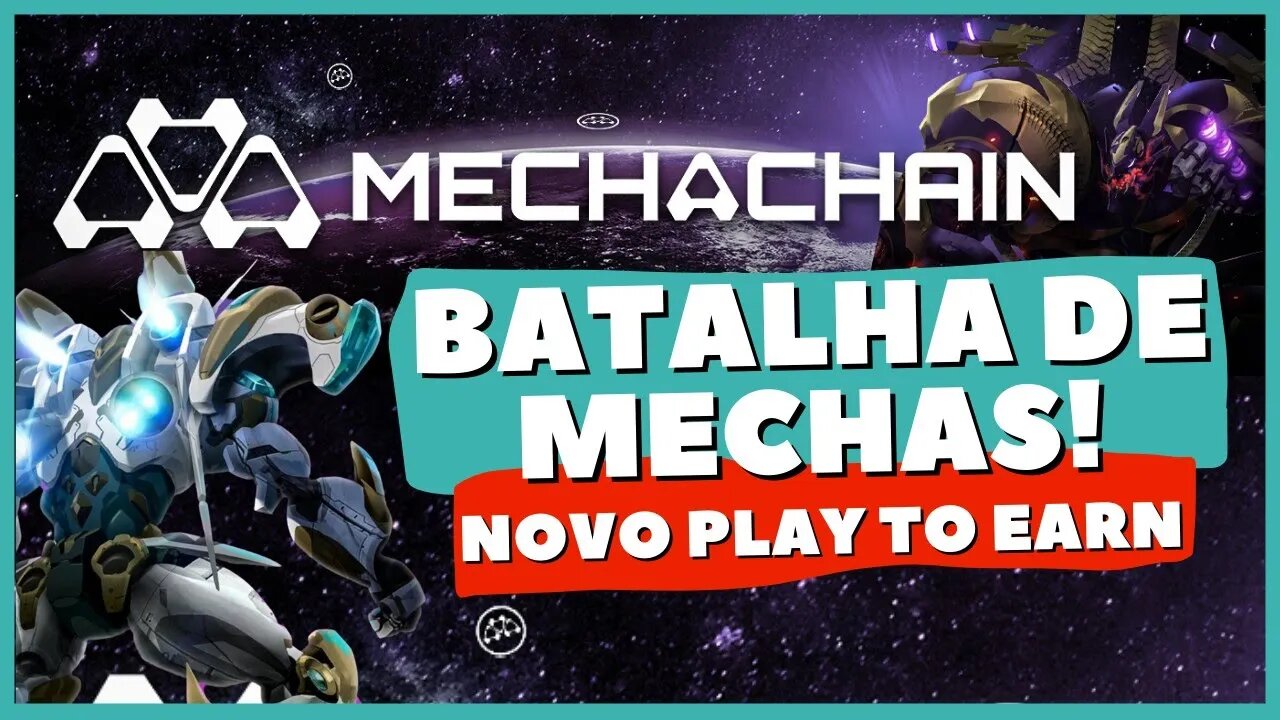 MECHACHAIN: GAME NFT FRANCÊS MUITO PROMISSOR SOBRE LUTA DE ROBÔS