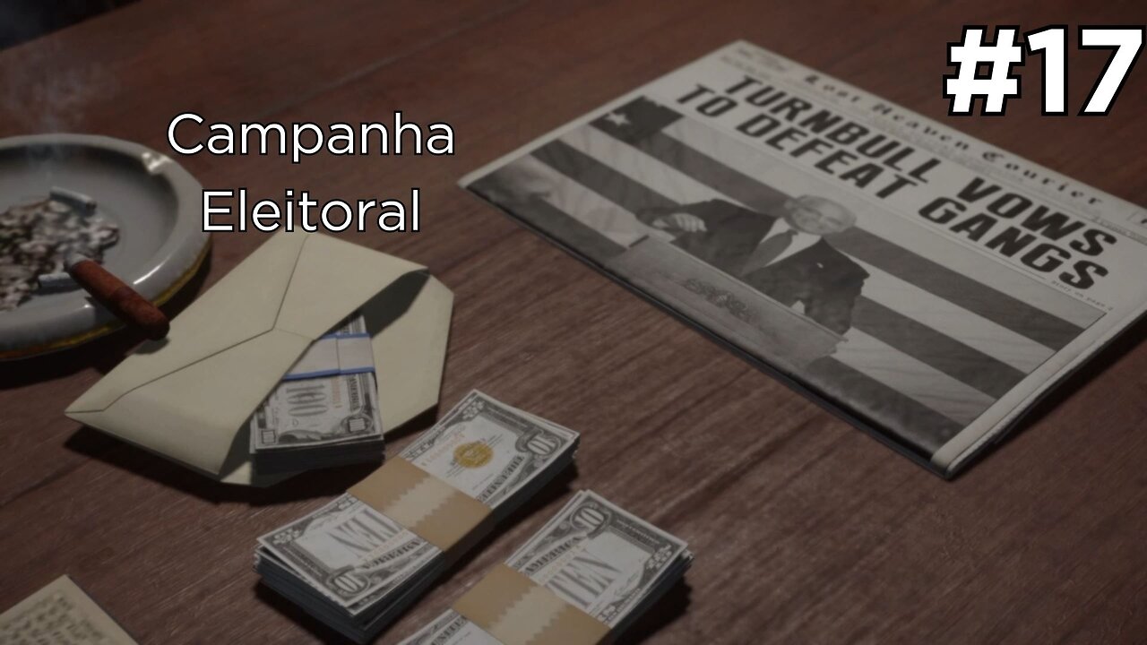 Mafia Definitive Edition - 1938 - Campanha eleitoral - #17