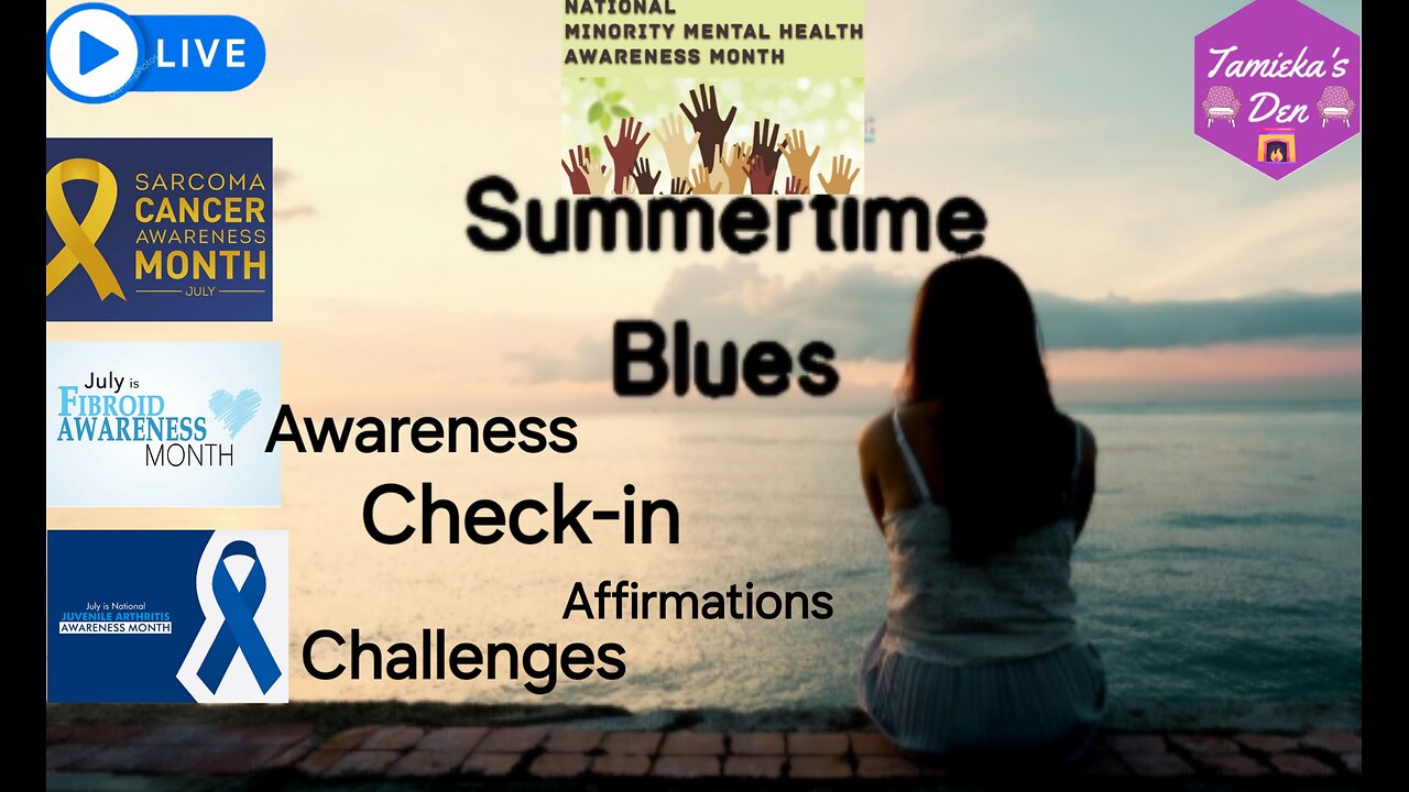 Summer Checklist/Challenge/Blues/ Awareness