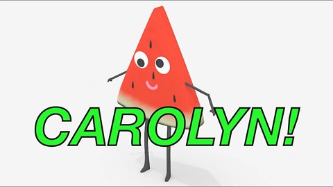 Happy Birthday CAROLYN! - WATERMELON Birthday Song
