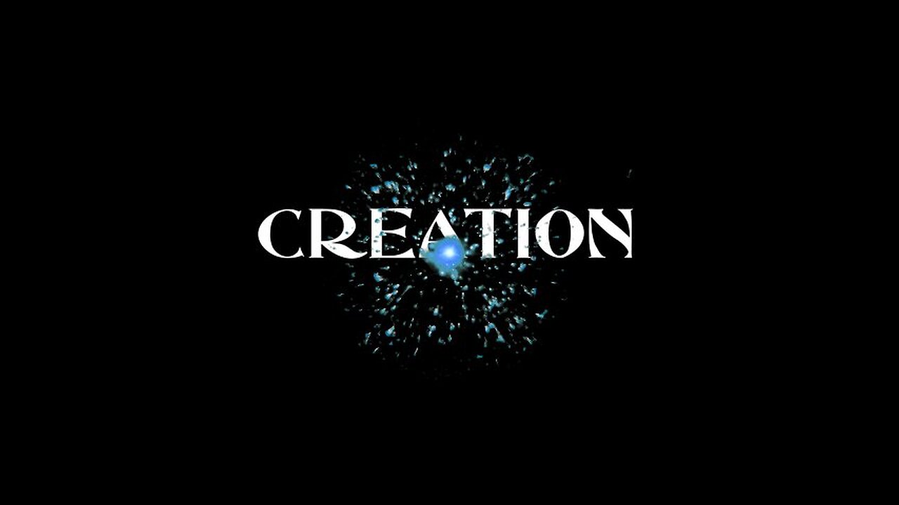 Creation