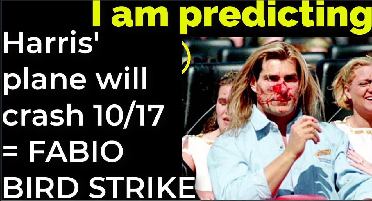 I am predicting: Harris' plane will crash on Oct 17 = FABIO BIRD STRIKE PROPHECY