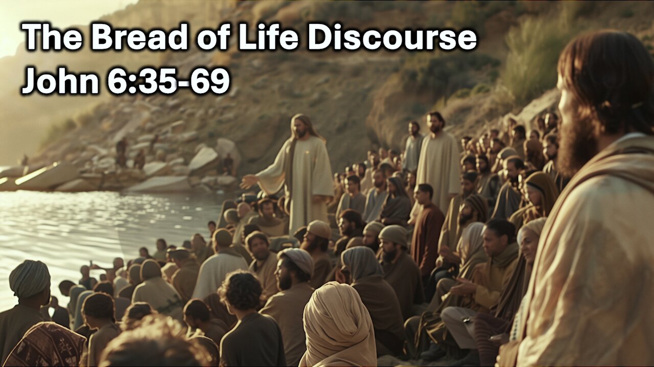 Sunday Sermon 9/8/24 - The Bread Of Life Discourse