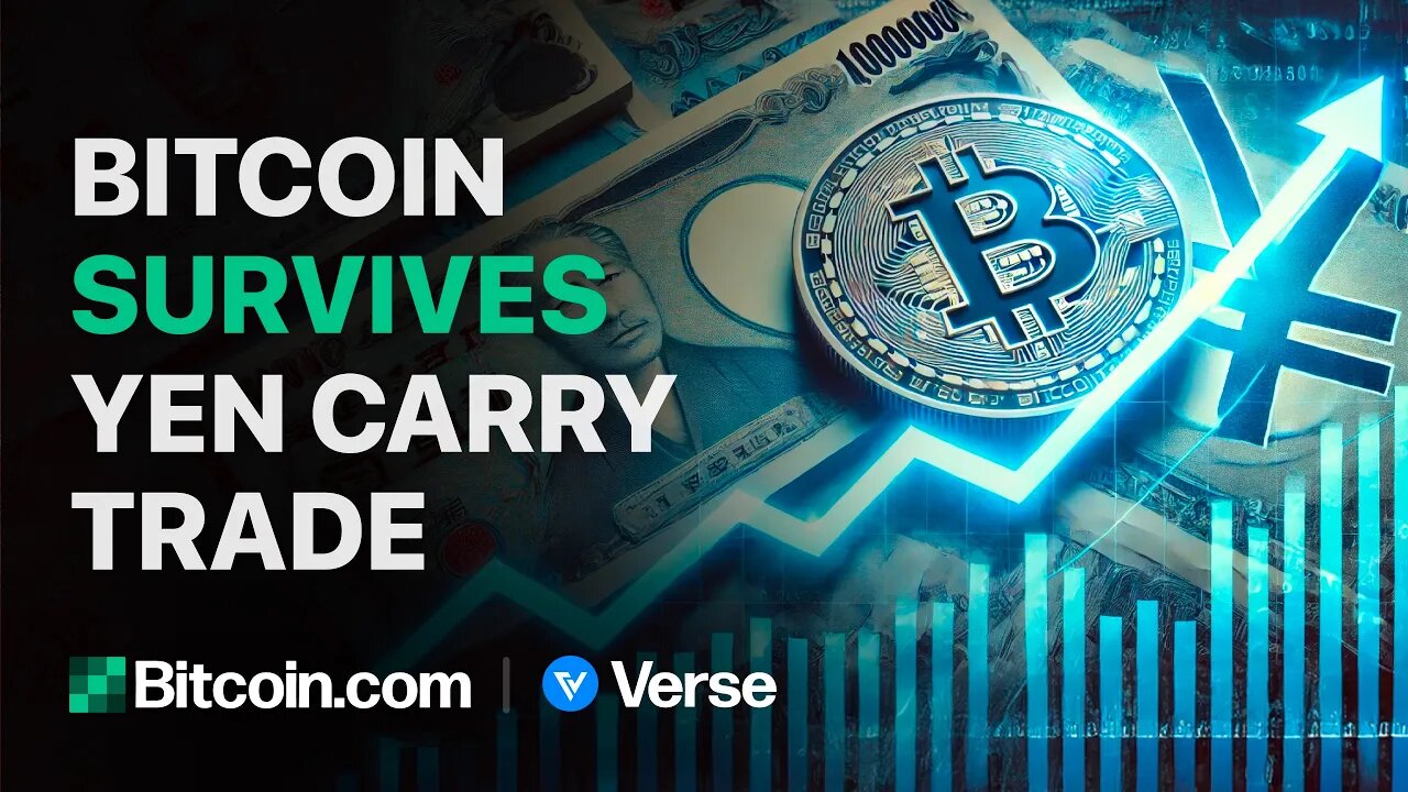 Bitcoin Survives Yen Carry Trade: Bitcoin.com Weekly Update