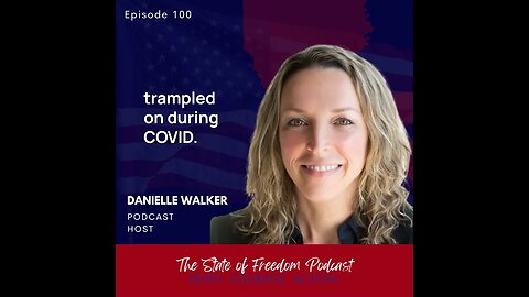 Shorts: Danielle Walker on how The State of Freedom podcast got started