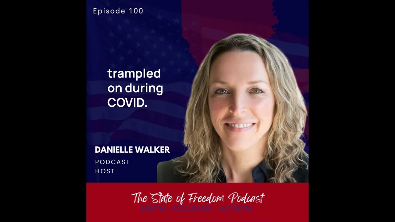 Shorts: Danielle Walker on how The State of Freedom podcast got started