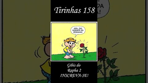 Tirinhas da Turma da Mônica nº 158 | Gibis do Rapha 2