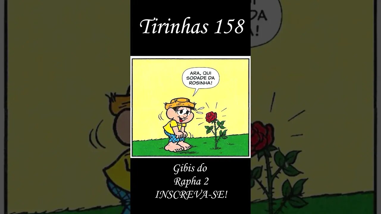 Tirinhas da Turma da Mônica nº 158 | Gibis do Rapha 2