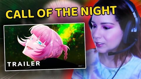 REACT - Call of the Night - Official Trailer