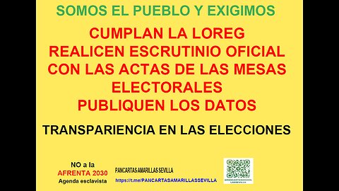 23) PARTICIPACIÓN ESCRUTINIO ELECCIONES GENERALES 23J. PANCARTAS AMARILLAS SEVILLA. 28/29-07-23