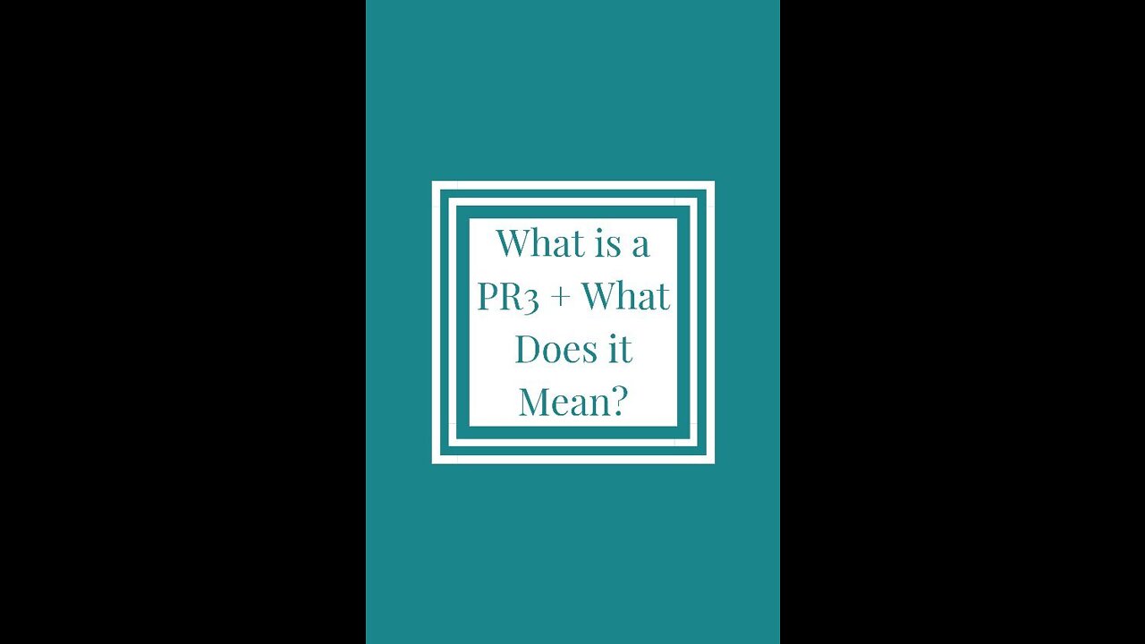 What is a PR3 (Proteinase 3) and What Does it Mean