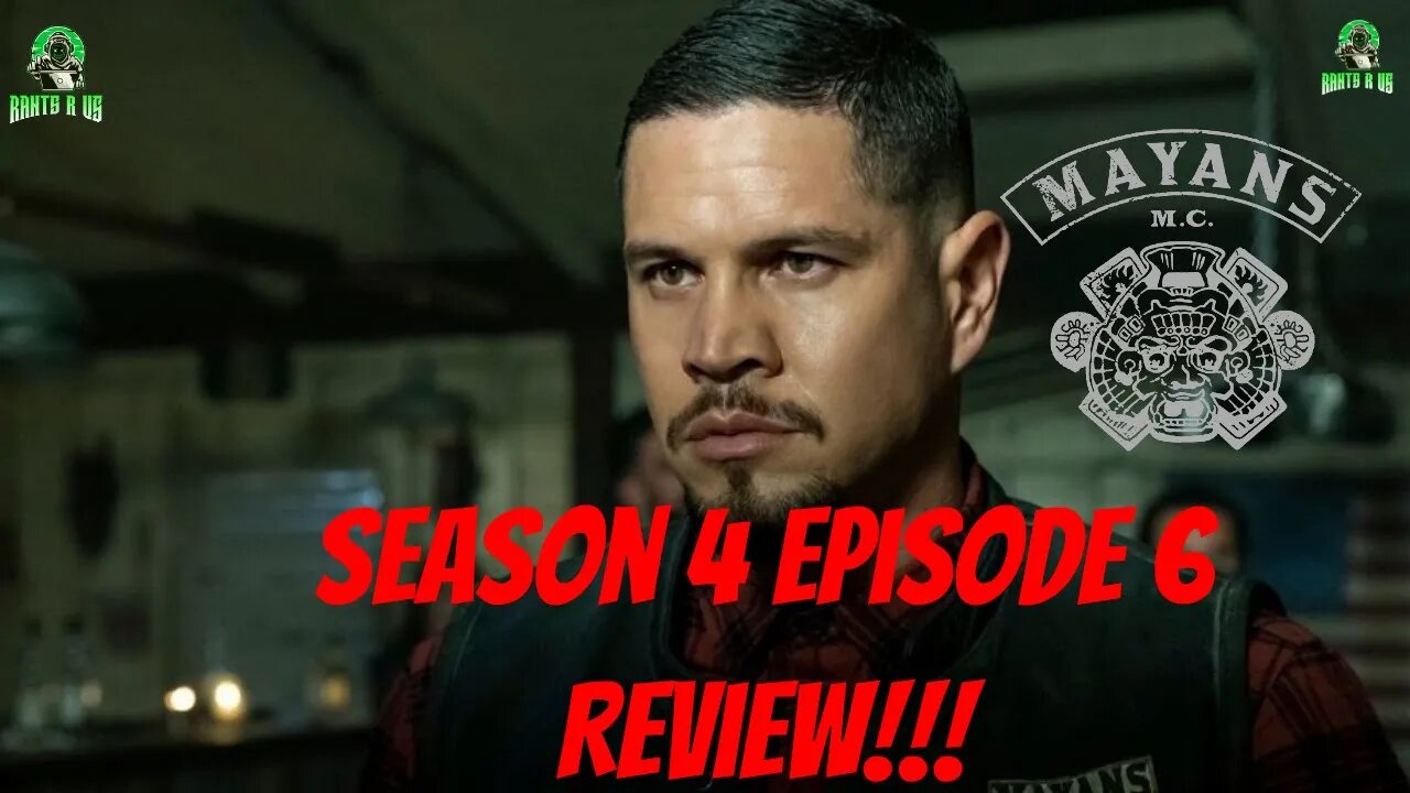 Mayans M.C. Season 4 Episode 6 Review