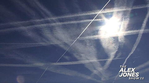 The Alex Jones Show 2.0: Episode 7 - Chemtrails! Alex Jones Exposes Those Who Want To Control The Weather