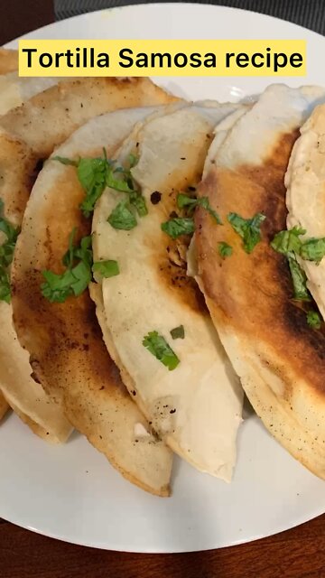 Tortilla Samosa Recipe | A lot Quicker & Easier Recipe.#Shorts