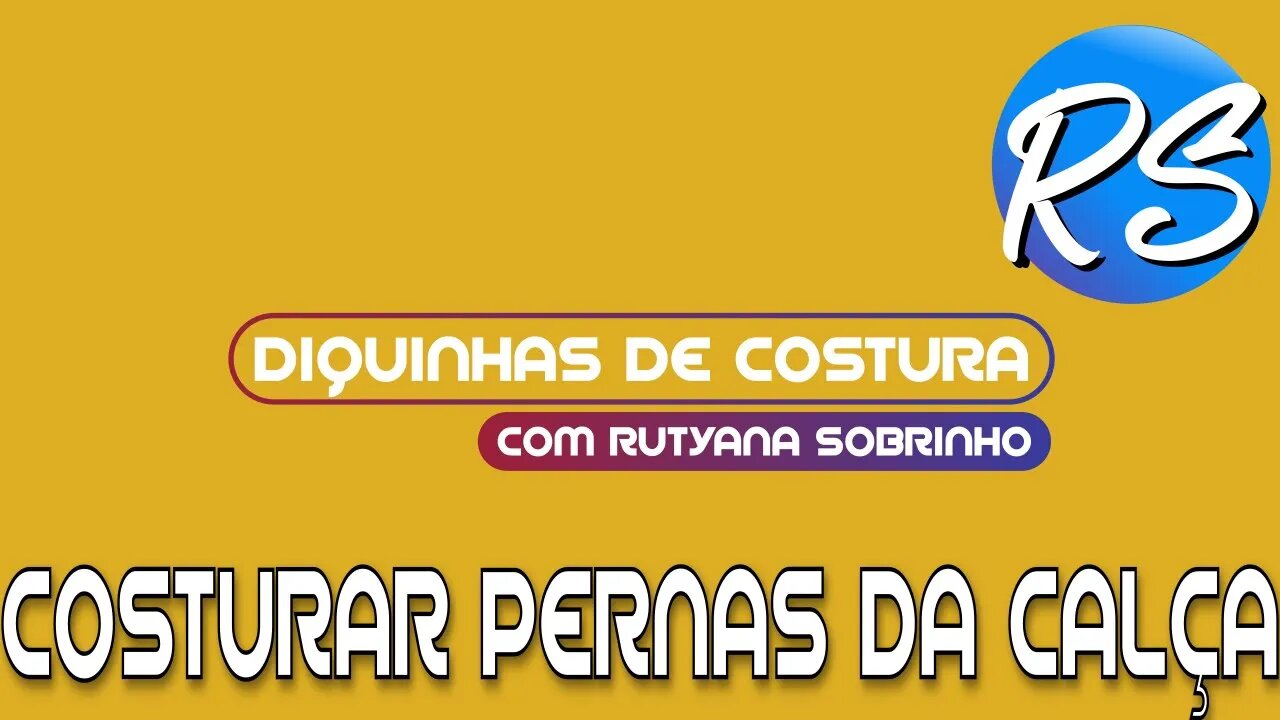 Como Costurar as Pernas da Calça - DEP 38