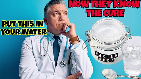 DOCTOR'S WON'T TELL YOU BUT PUT THIS IN YOUR WATER IT'S THE CURE