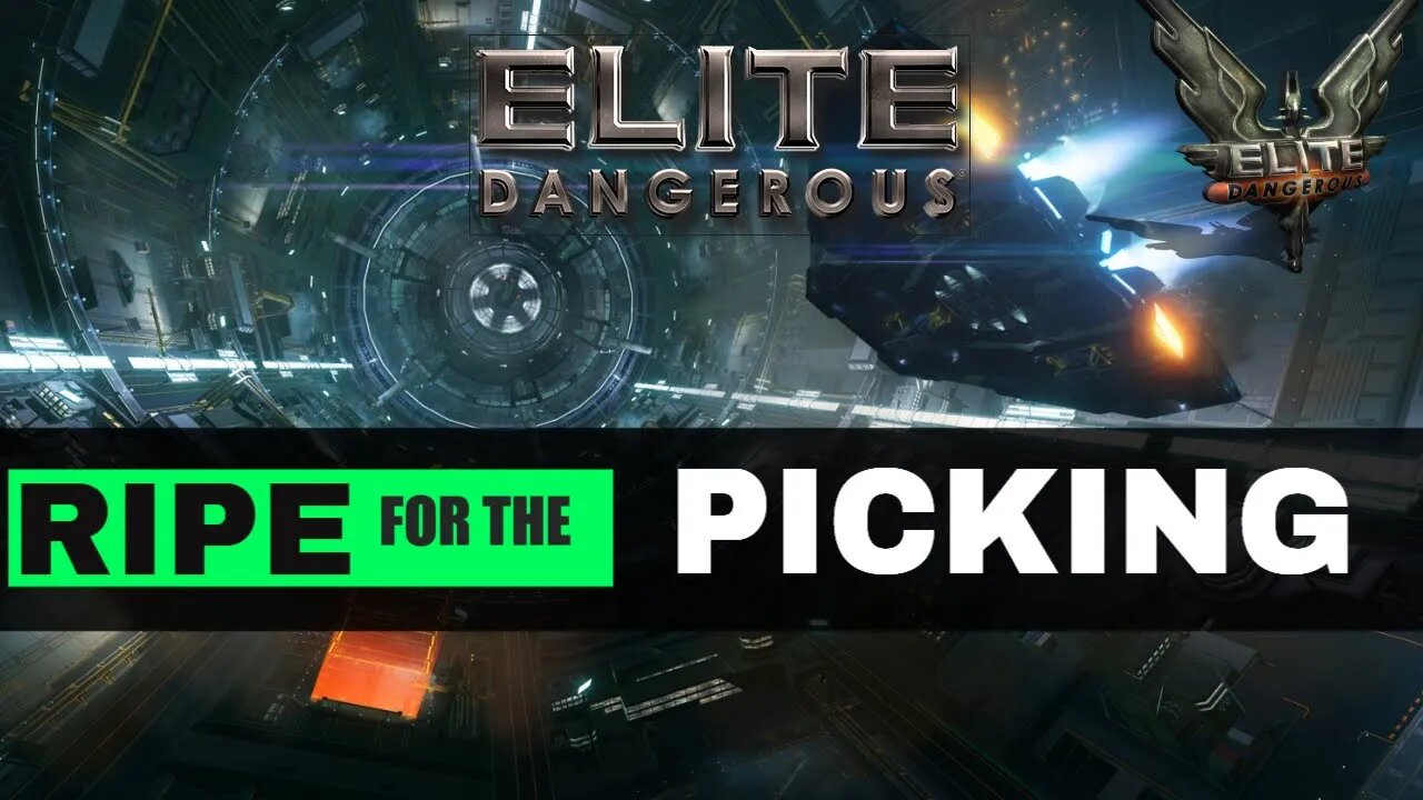 Elite Dangerous Ripe for the Picking