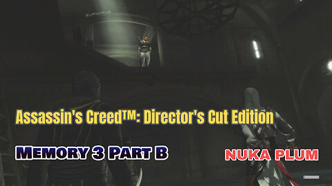 Assassin's Creed™: Director's Cut Edition 100% Walkthrough Memory Block 3 Part B