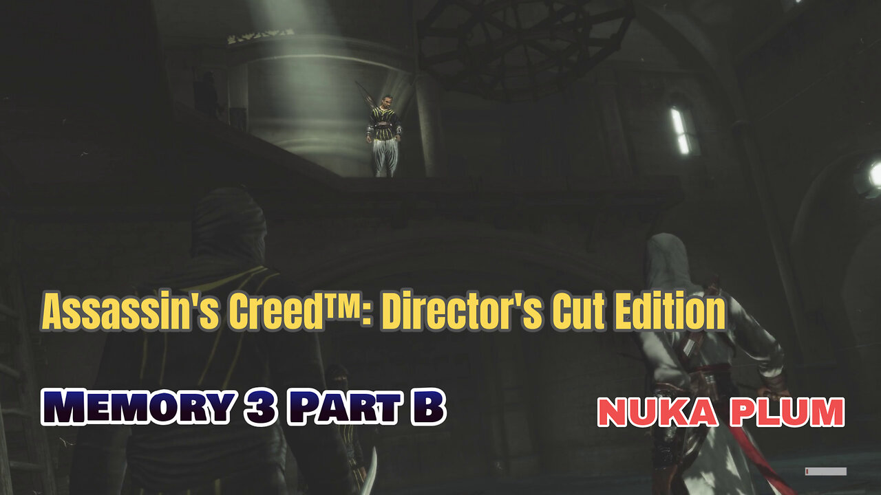 Assassin's Creed™: Director's Cut Edition 100% Walkthrough Memory Block 3 Part B