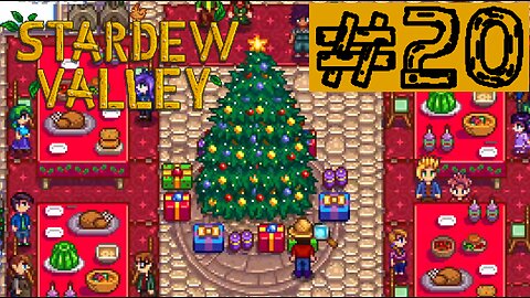 Feast of the Winter Star | Stardew Valley #20