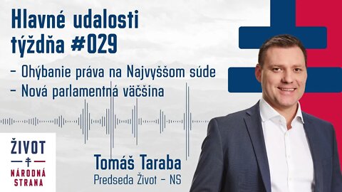 Hlavné udalosti týždňa - Ohýbanie práva na Najvyššom súde, Nová parlamentná väčšina