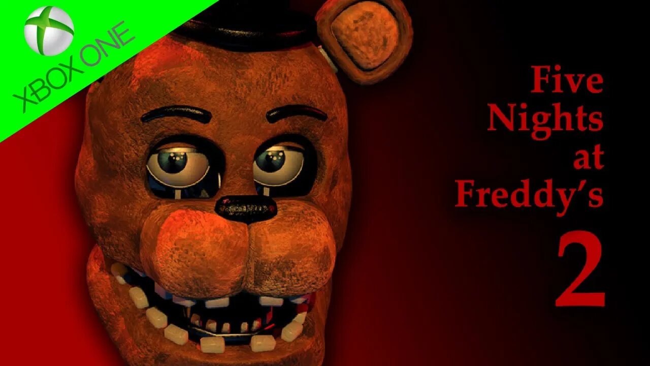 FIVE NIGHTS AT FREDDY'S 2 - TESTANDO O JOGO (XBOX ONE)